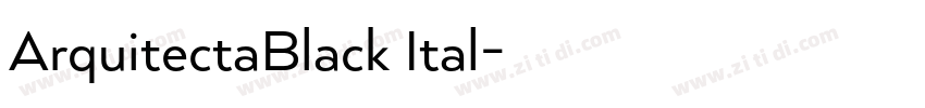 ArquitectaBlack Ital字体转换 ArquitectaBlack Ital字体转换